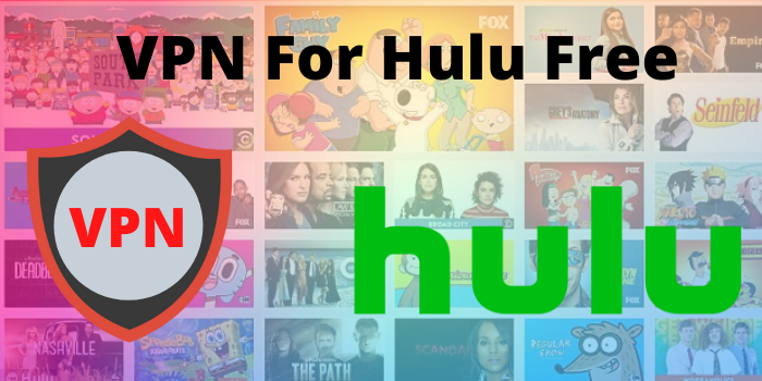free vpn for hulu