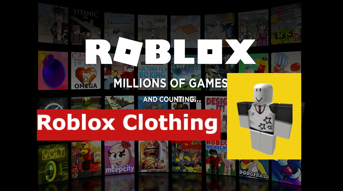 Clothes In Roblox